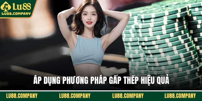 Áp dụng phương pháp gấp thếp hiệu quả